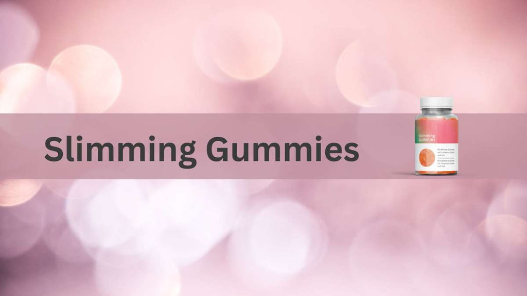 The Ultimate Guide to Slimming Gummies and How They Can Help You Lose Weight